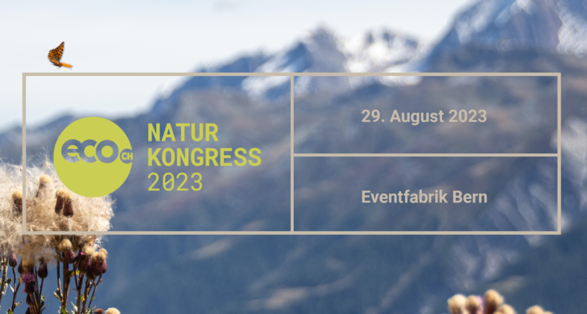 Am 29. August 2023 findet der 16. Naturkongress von eco.ch unter dem Thema «Nachhaltige Ernährungssysteme für mehr Biodiversität – vom Acker bis zum Teller» in der Eventfabrik in Bern statt. Bild: eco.ch