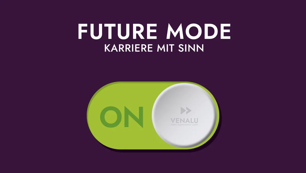 Karriere mit Sinn - Meet your future role model 🌱 | Umweltberatung Luzern