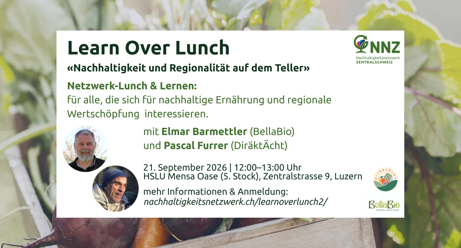 NNZ Learn over Lunch: Nachhaltigkeit und Regionalität auf dem Teller